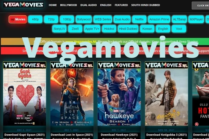 VEGAMOVIES – Download 1080p Quality Latest Movies From Hollywood In 2022