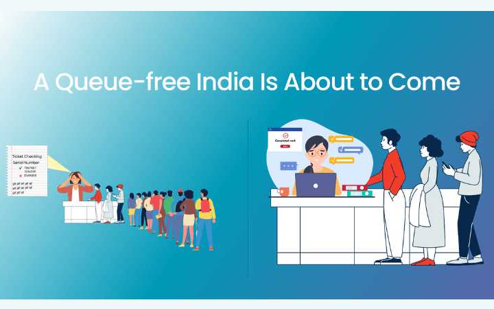 The Queue Culture of India Is Going To Disappear with Online Booking Solutions
