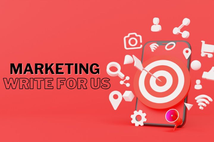 Marketing Write for Us